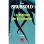  LA MAISON DE LA PIEUVRE, Brussolo Serge