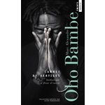 CARNET DE VERTIGES. ANTHOLOGIE A FLEUR D'ENCRE, Oho Bambe Marc Alexandre