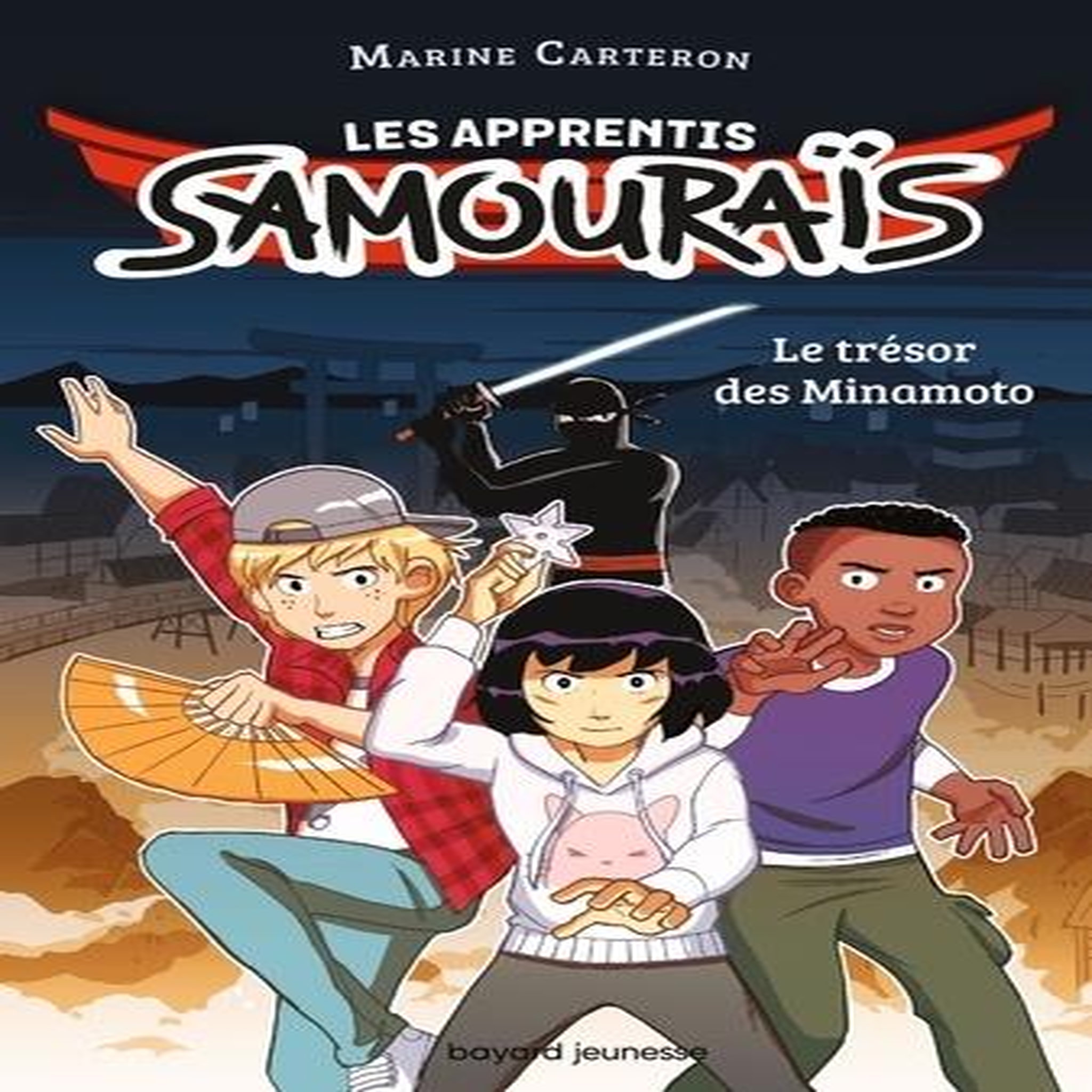 LES APPRENTIS SAMOURAIS TOME 1 : LE TRESOR DES MINAMOTO, Carteron Marine