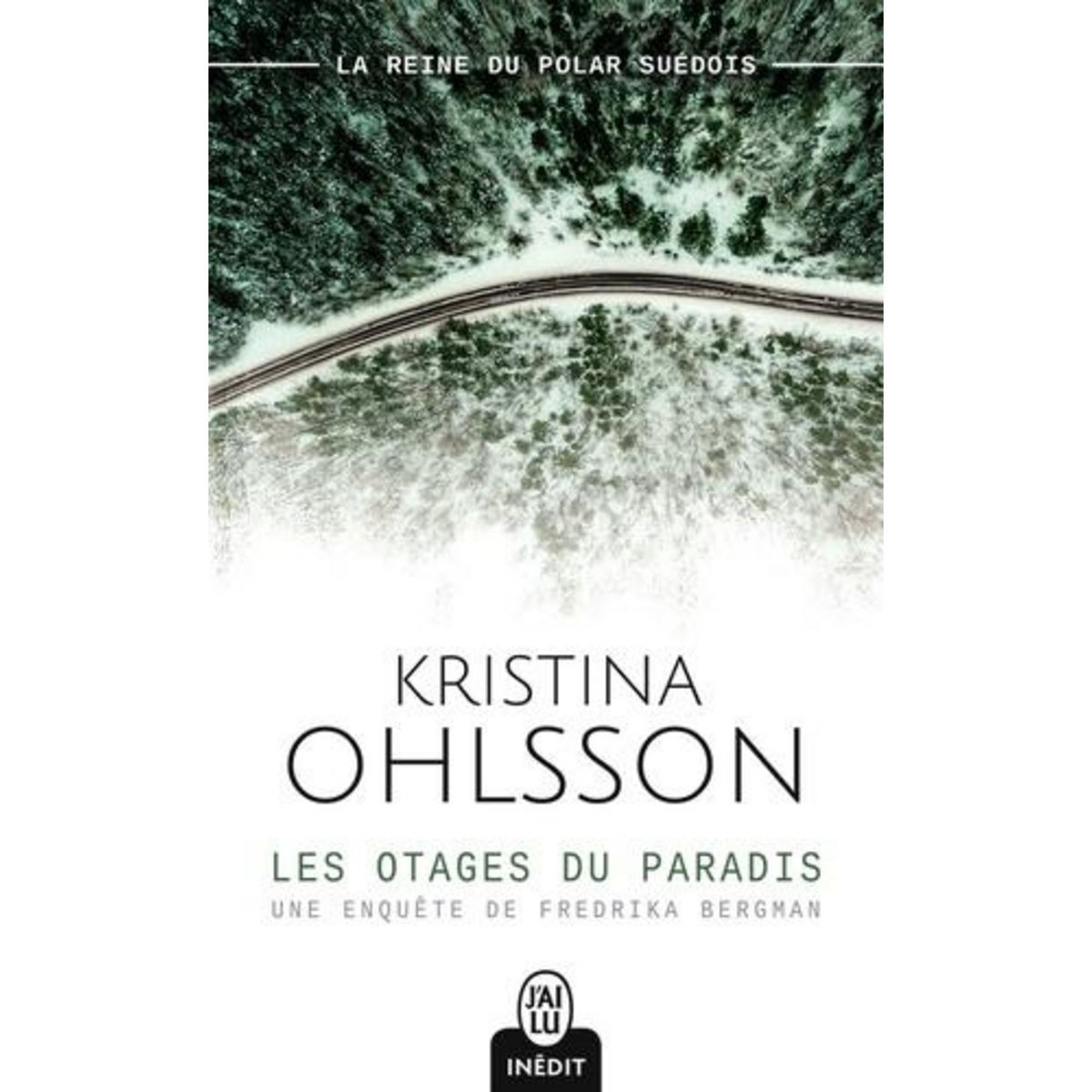 LES OTAGES DU PARADIS, Ohlsson Kristina
