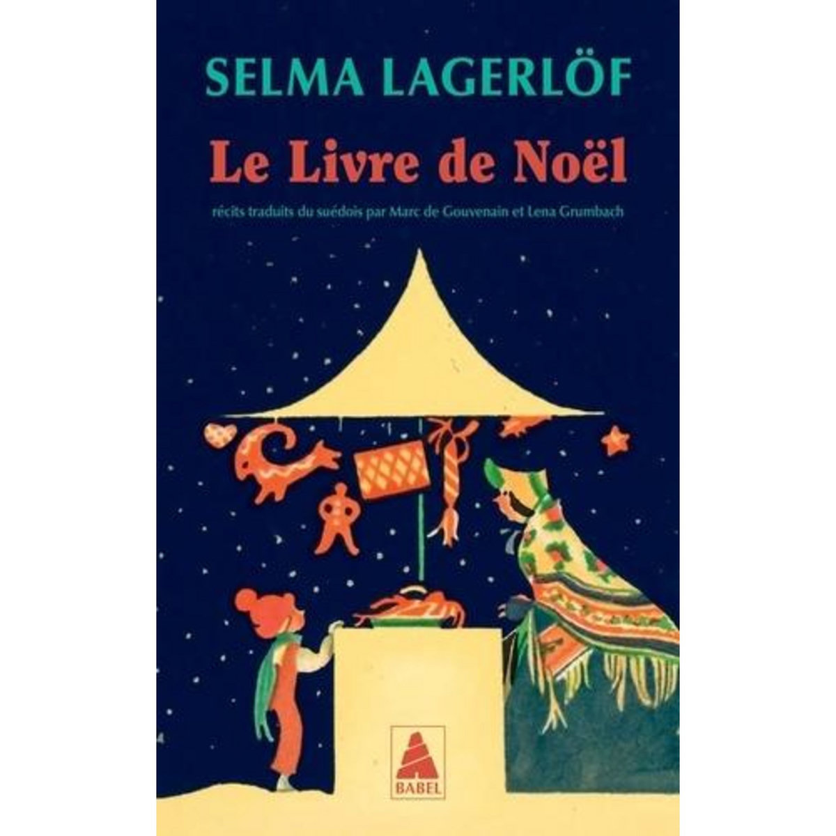 LE LIVRE DE NOEL, Lagerlöf Selma
