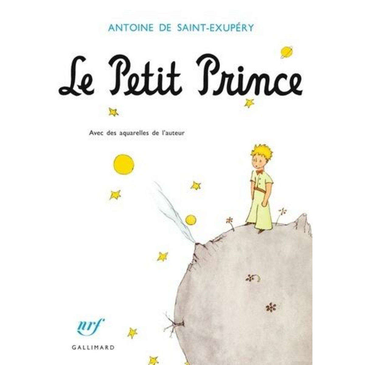 LE PETIT PRINCE, Saint-Exupéry Antoine de