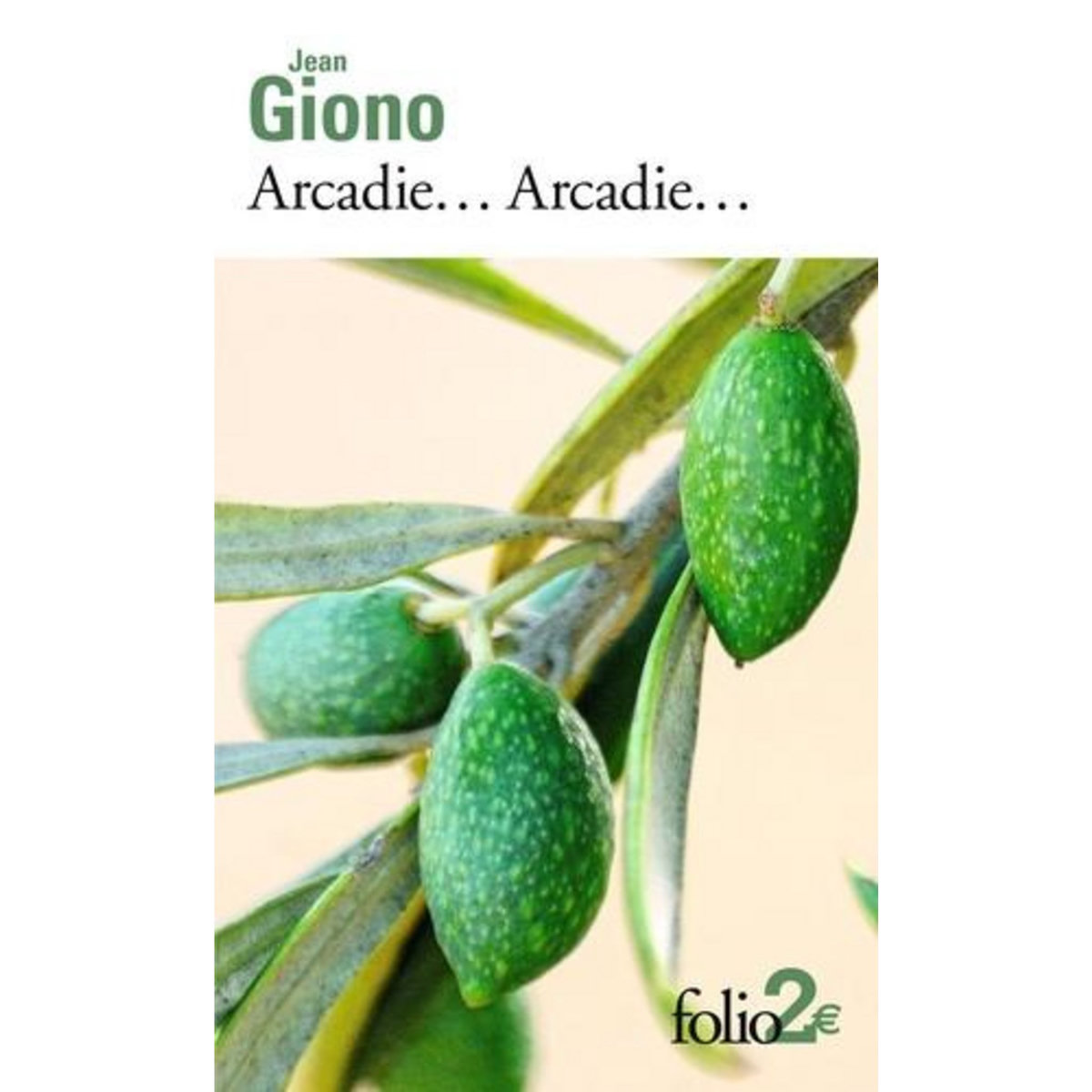 ARCADIE...  ARCADIE, Giono Jean