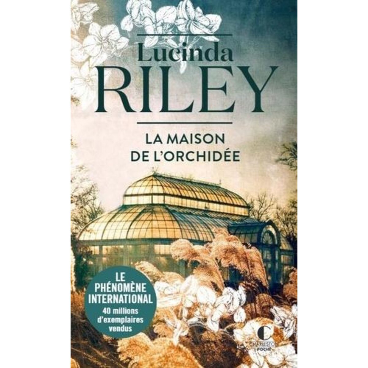 LA MAISON DE L'ORCHIDEE, Riley Lucinda