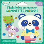 J'HABILLE LES ANIMAUX EN GOMMETTES MOUSSE. 7 ANIMAUX + 14 YEUX MOBILES + 70 GOMMETTES EN MOUSSE, Dérodit Clémentine
