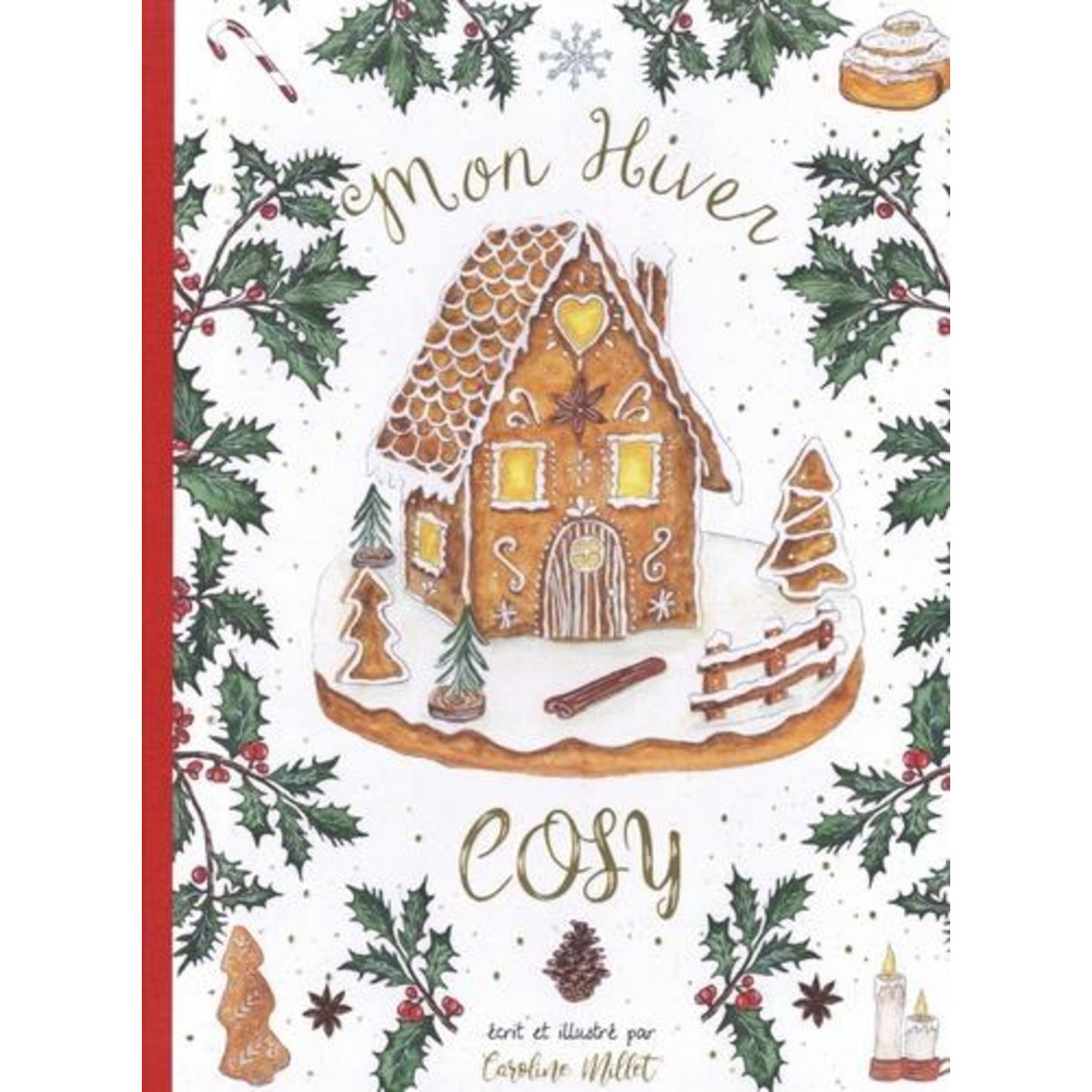 MON HIVER COSY, Millet Caroline