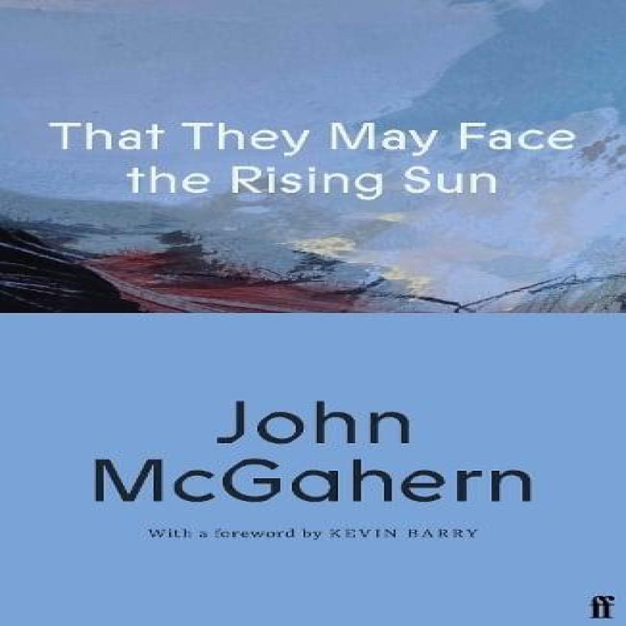 LIVRES That They May Face the Rising Sun