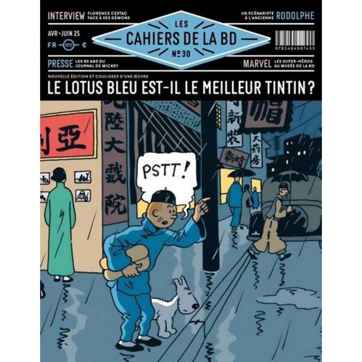 LES CAHIERS DE LA BD N° 30, AVRIL-JUIN 2025 : LE LOTUS BLEU EST-IL LE MEILLEUR TINTIN ?, Tellop Nicolas