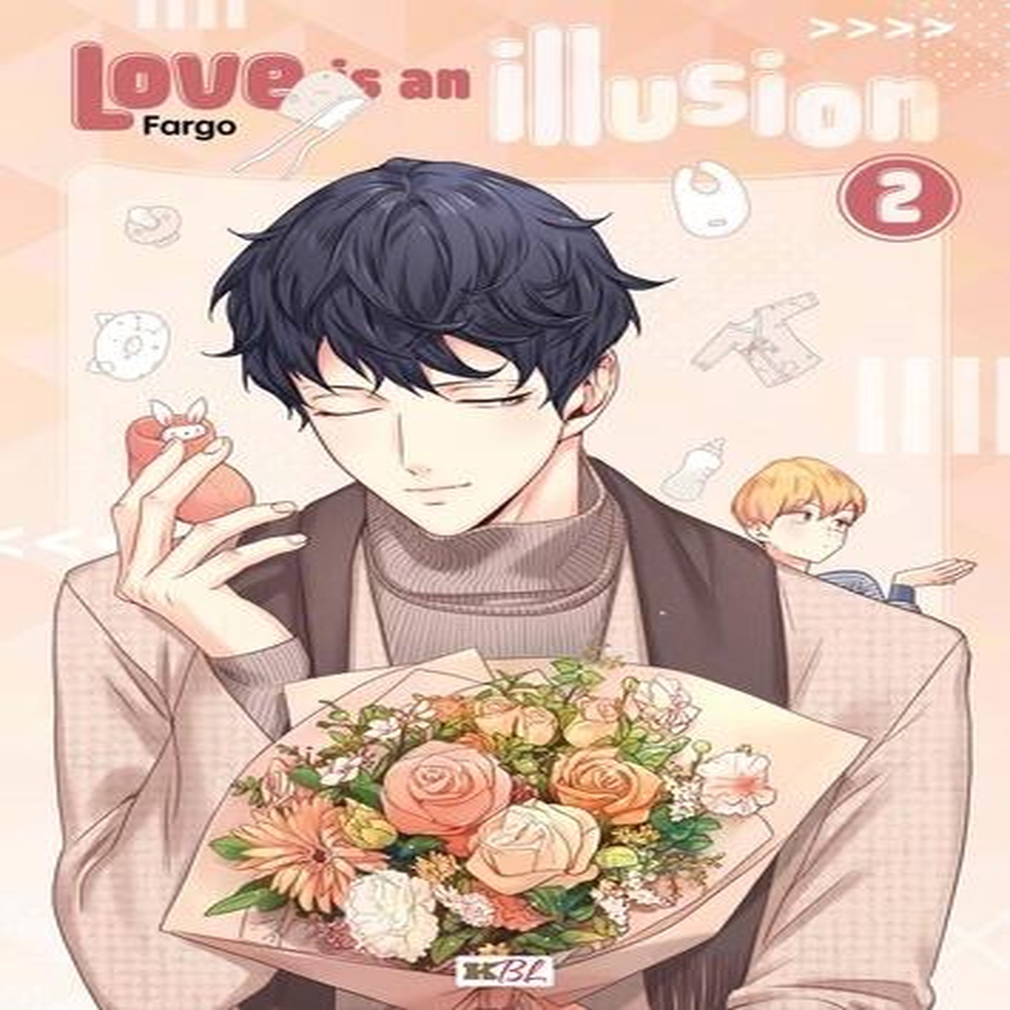 LOVE IS AN ILLUSION TOME 2 , Fargo