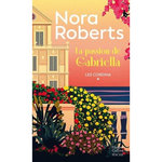 LES CORDINA TOME 1 : LA PASSION DE GABRIELLA, Roberts Nora