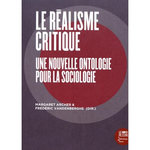 LE REALISME CRITIQUE. UNE NOUVELLE ONTOLOGIE POUR LA SOCIOLOGIE, Archer Margaret S.