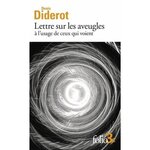 LETTRES SUR LES AVEUGLES A L'USAGE DE CEUX QUI VOIENT, Diderot Denis
