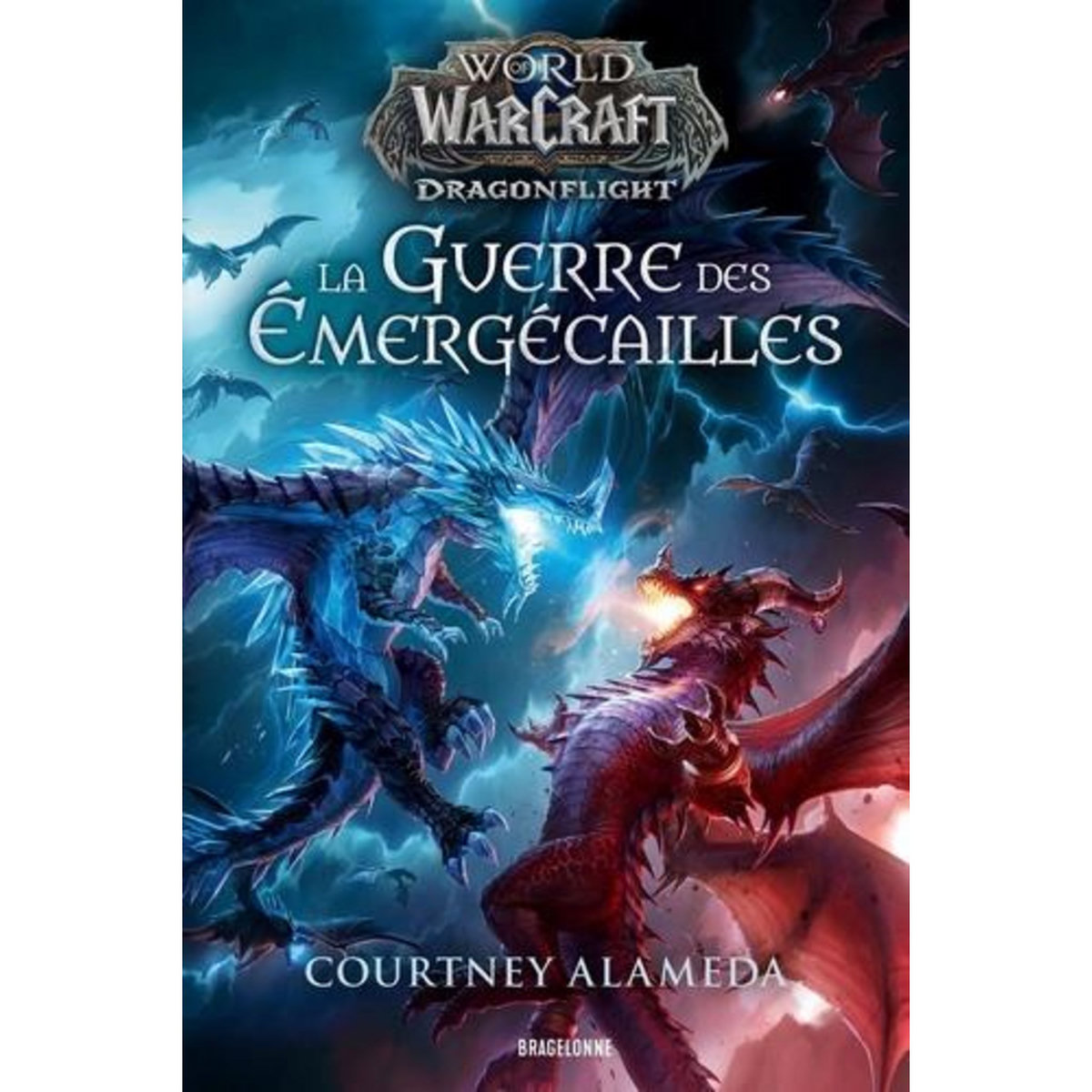 WORLD OF WARCRAFT - DRAGONFLIGHT : LA GUERRE DES EMERGECAILLES, Alameda Courtney