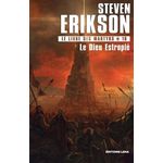 LE LIVRE DES MARTYRS TOME 10 : LE DIEU ESTROPIE, Erikson Steven
