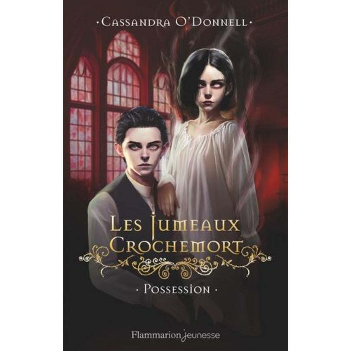 LES JUMEAUX CROCHEMORT TOME 2 : POSSESSION, O'Donnell Cassandra