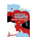 CHRONIQUES DE SAN FRANCISCO TOME 1, Maupin Armistead