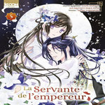 LA SERVANTE DE L'EMPEREUR TOME 5 , Hiiragi Ichiha