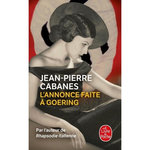 L'ANNONCE FAITE A GOERING, Cabanes Jean-Pierre