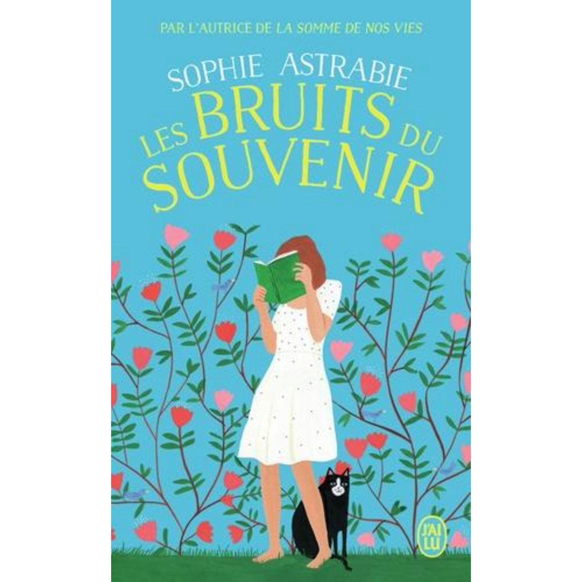 LES BRUITS DU SOUVENIR, Astrabie Sophie