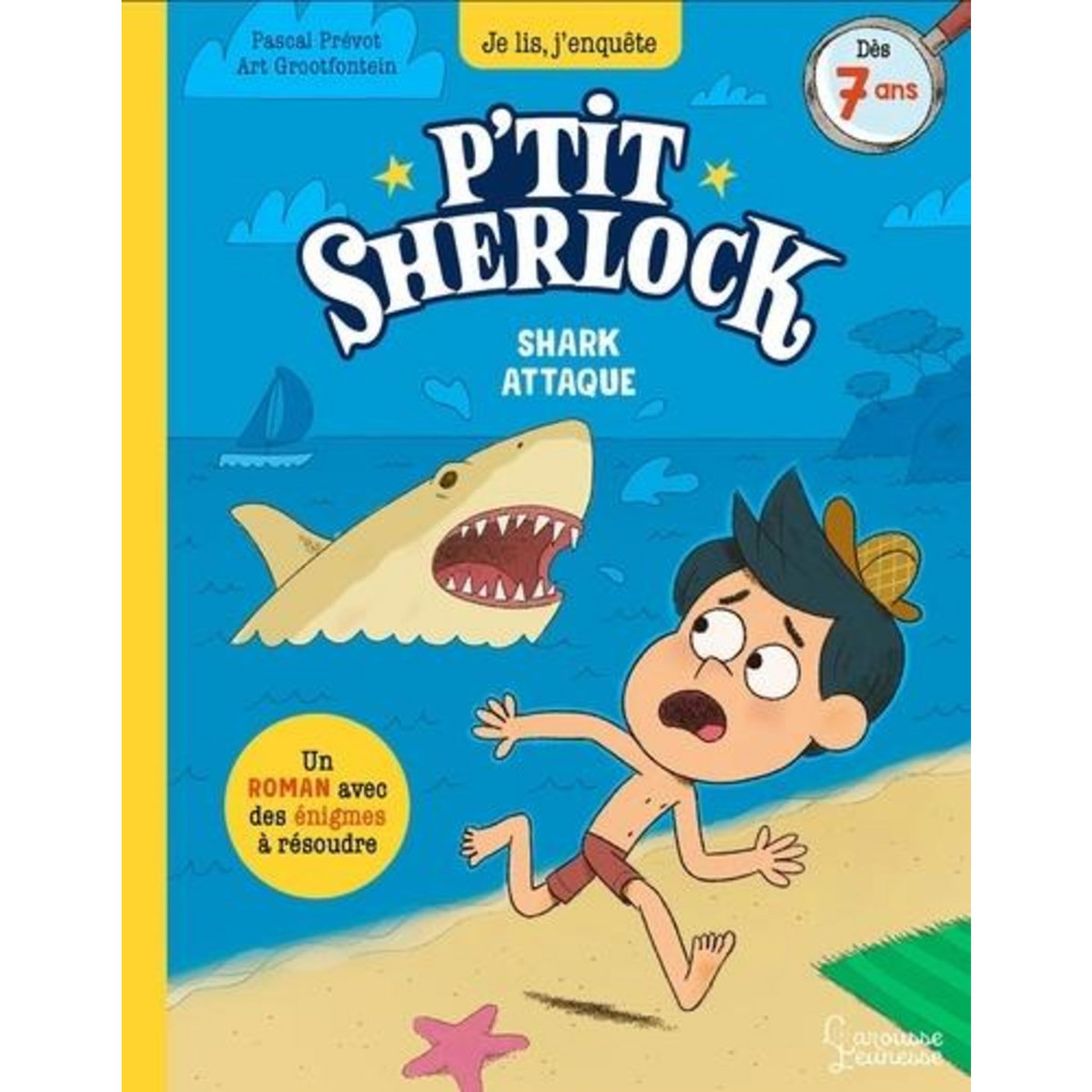 P'TIT SHERLOCK : SHARK ATTAQUE !, Prévot Pascal