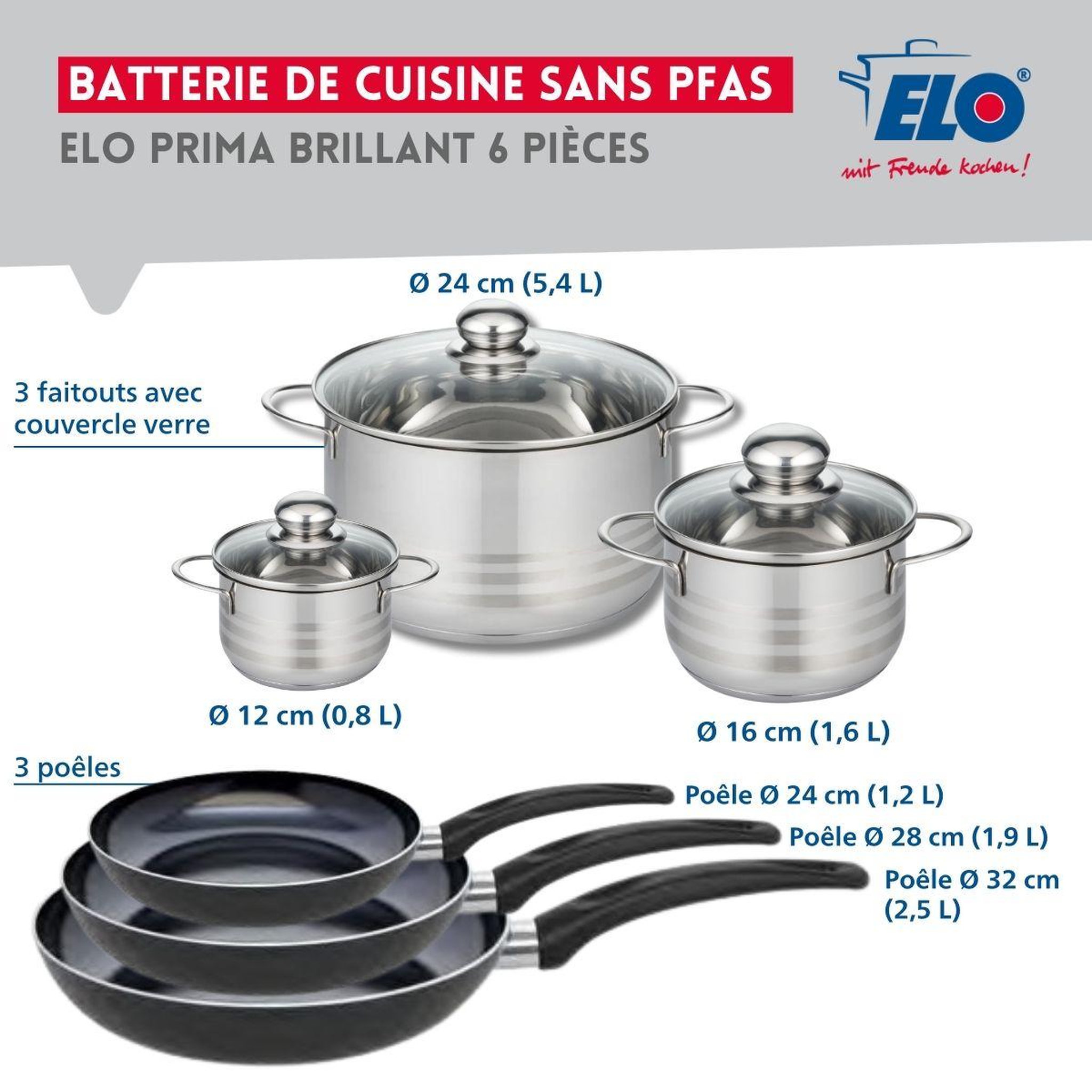 Voir la diapositive 2 : ELO Ensemble de 3 poêles de cuisson 24, 28 et 32 cm et 3 faitouts 12, 16 et 24 cm elo prima brillant