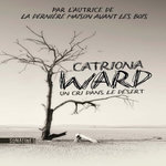 UN CRI DANS LE DESERT, Ward Catriona