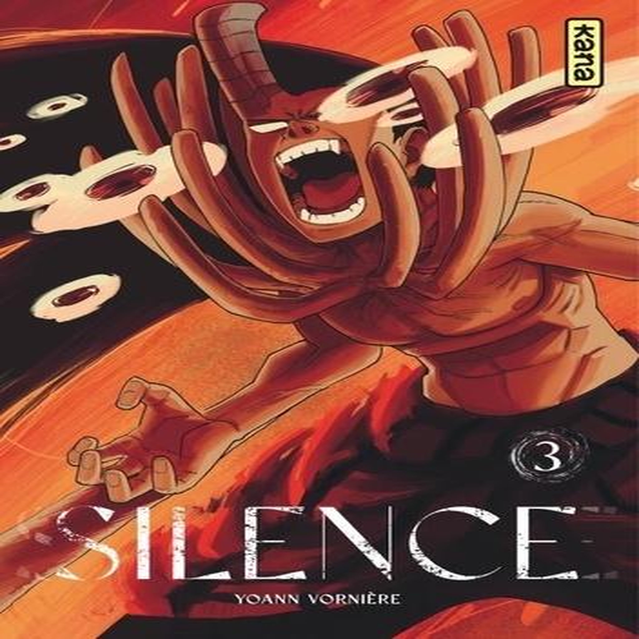 SILENCE TOME 3 , Vornière Yoann