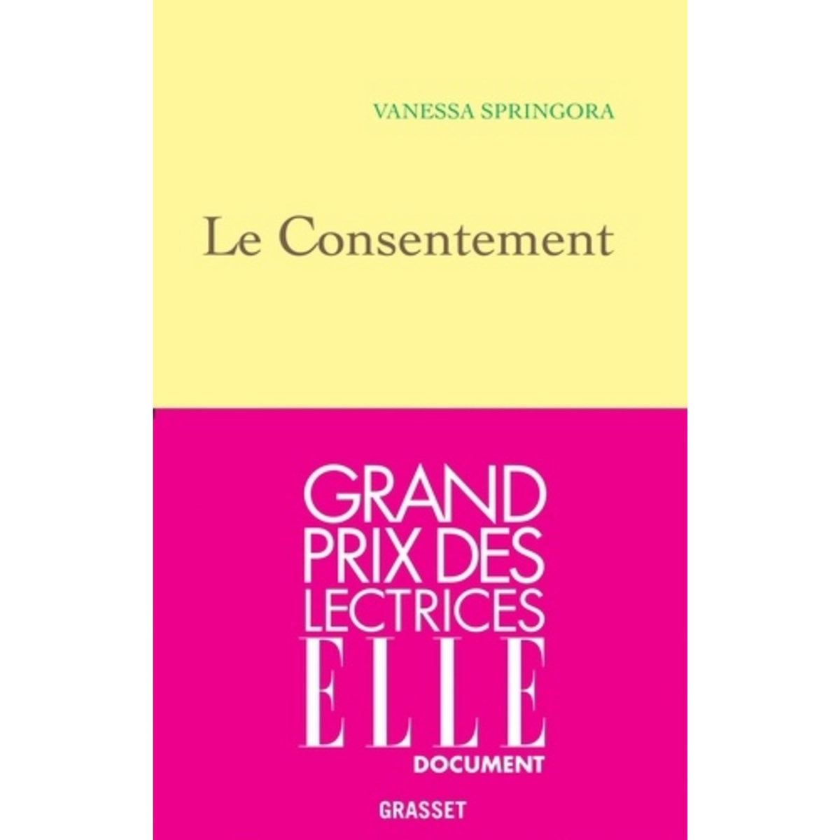 LE CONSENTEMENT, Springora Vanessa pas cher - Auchan.fr
