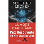 LA MORT DANS L'AME, Lecerf Mathieu