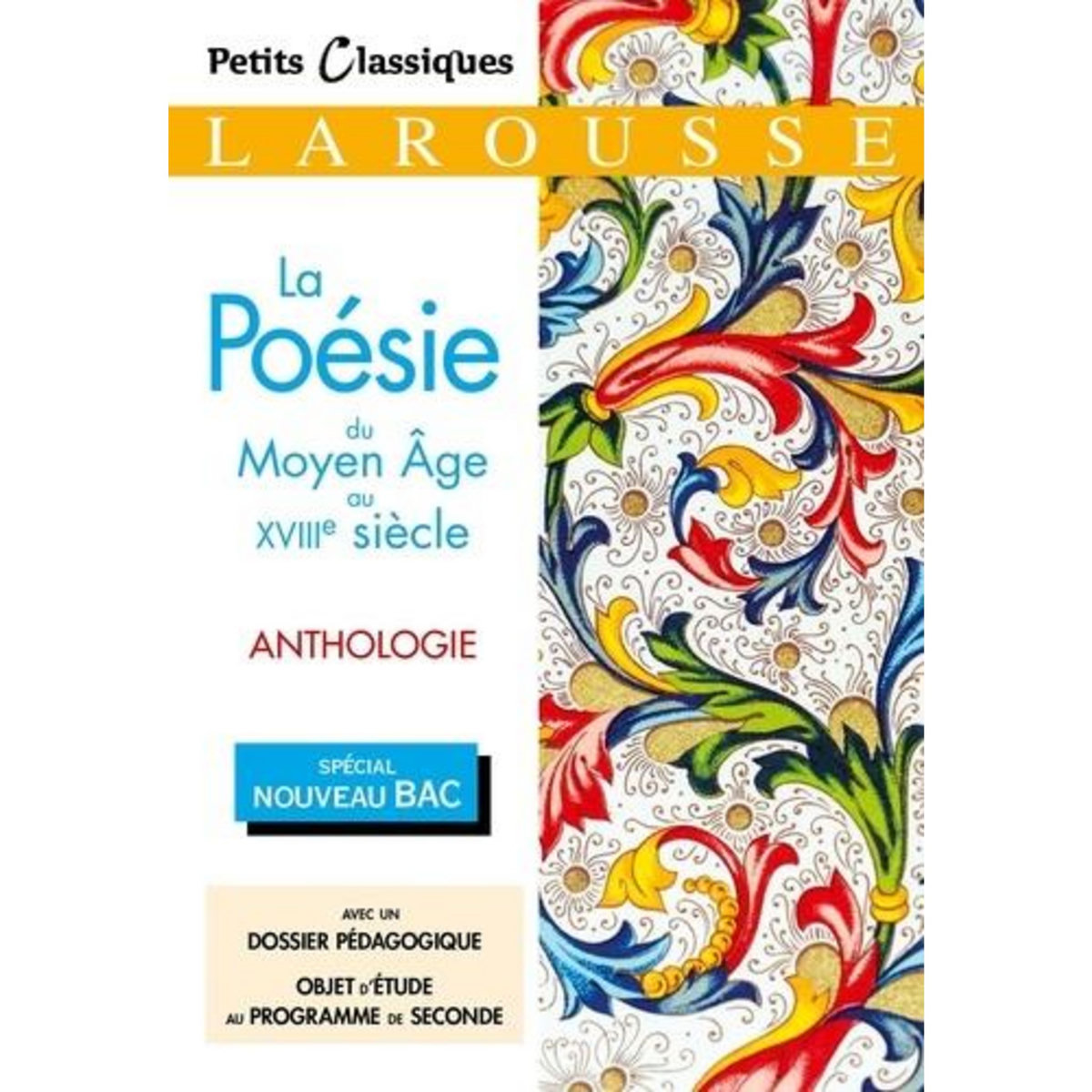 LA POESIE DU MOYEN AGE AU XVIIIE SIECLE, Renner Florence