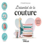 L'ESSENTIEL DE LA COUTURE, Beneytout Christelle