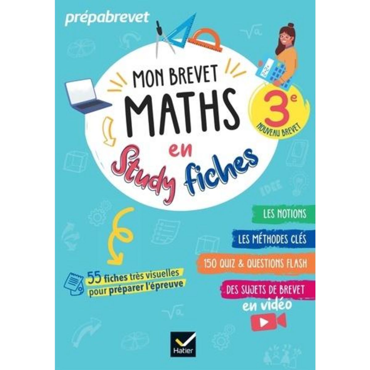 MON BREVET MATHS EN STUDY FICHES 3E, André Sophie