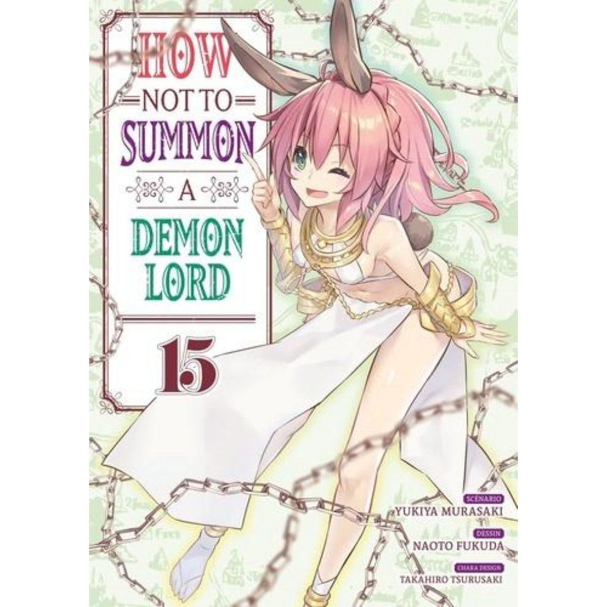 HOW NOT TO SUMMON A DEMON LORD TOME 15 , Murasaki Yukiya