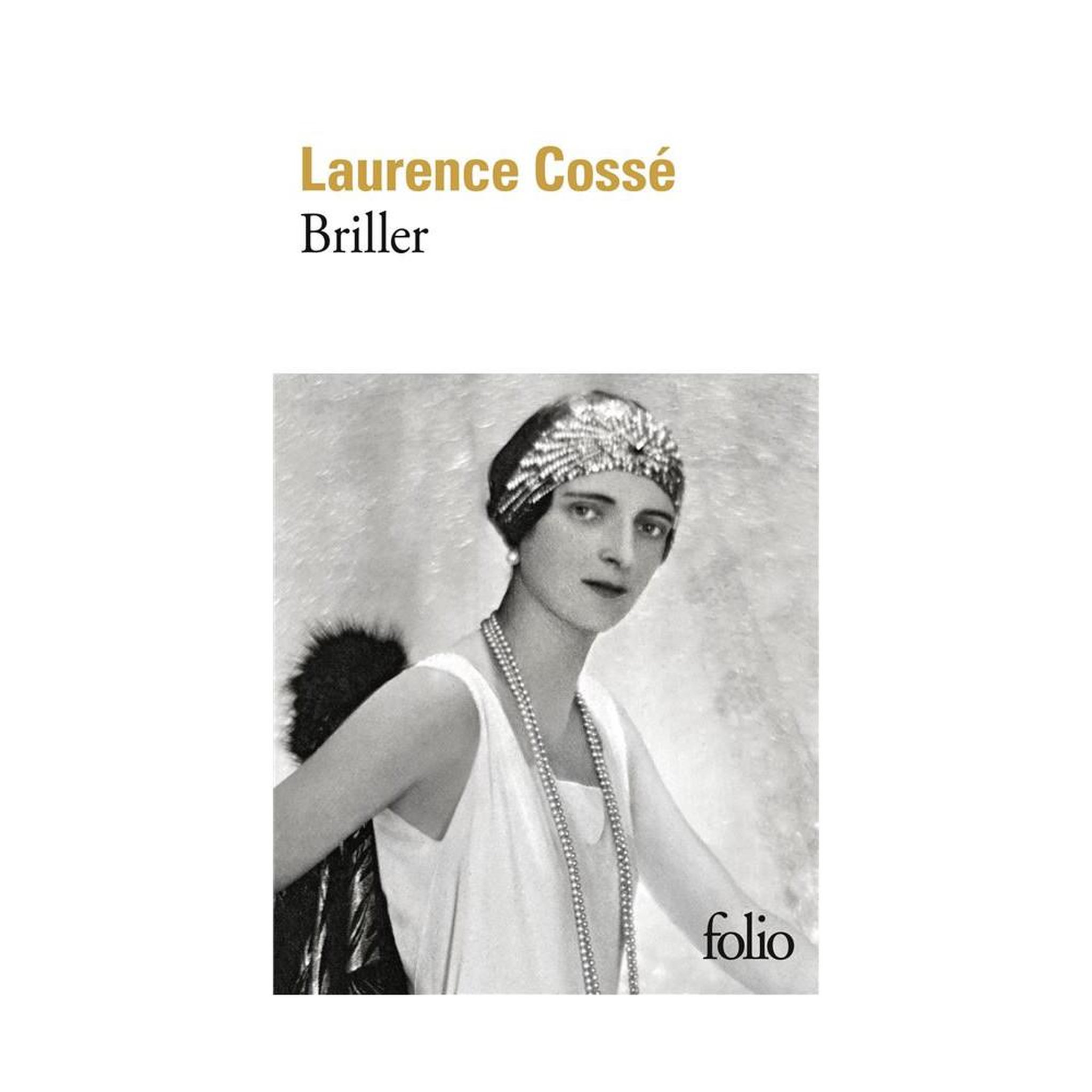 Roman Briller de Laurence Cossé, édition Folio poche
