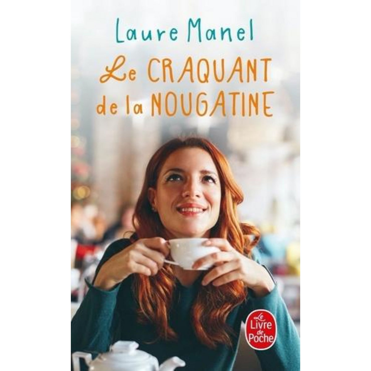 LE CRAQUANT DE LA NOUGATINE, Manel Laure
