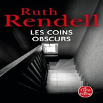 LES COINS OBSCURS, Rendell Ruth