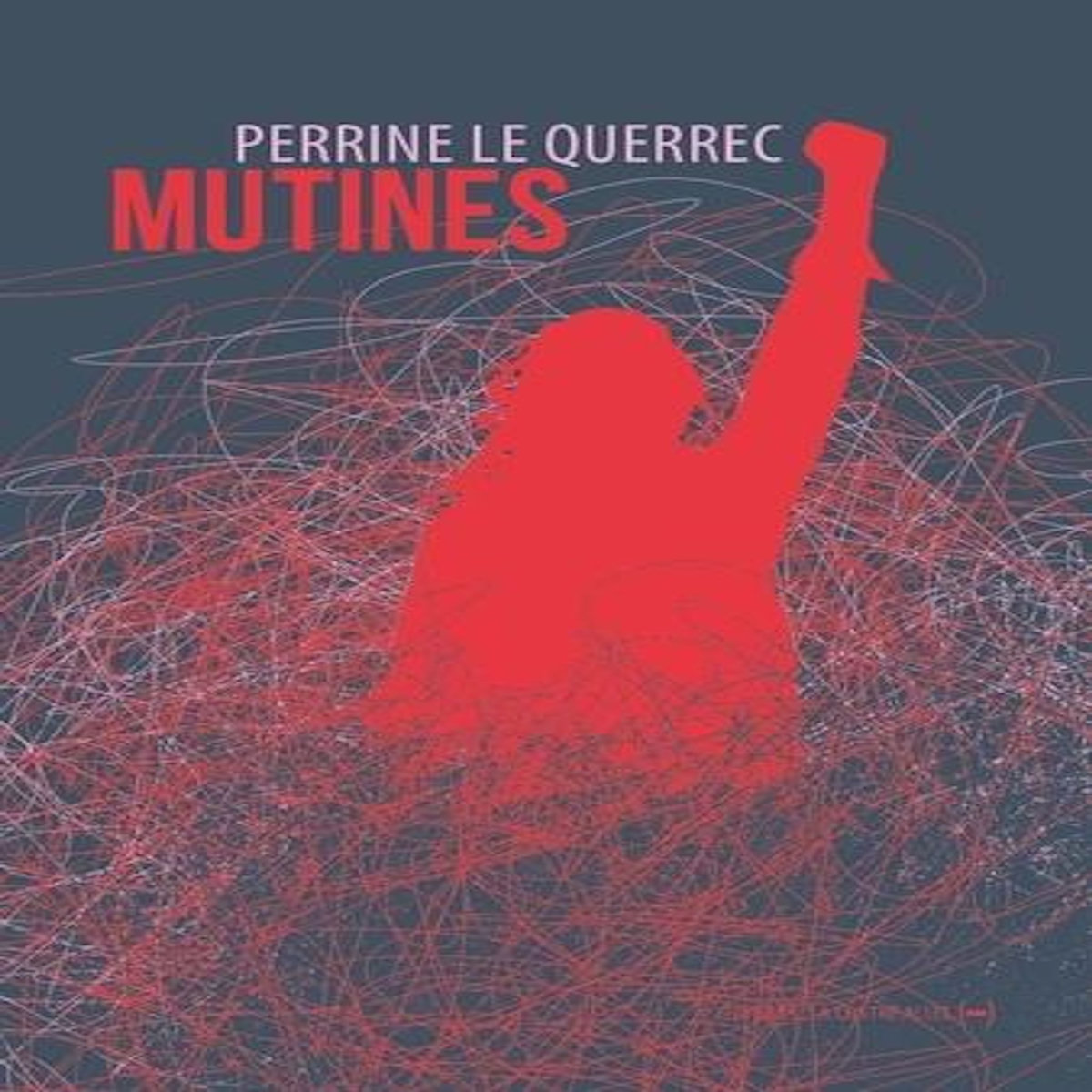 MUTINES, Le Querrec Perrine