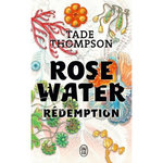 ROSEWATER TOME 3 : REDEMPTION, Thompson Tade