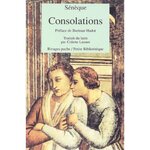 CONSOLATIONS, Sénèque