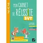  SVT 5E-4E-3E MON CARNET DE REUSSITE. CAHIER DE L'ELEVE, EDITION 2021, Gardarein Jean-Michel