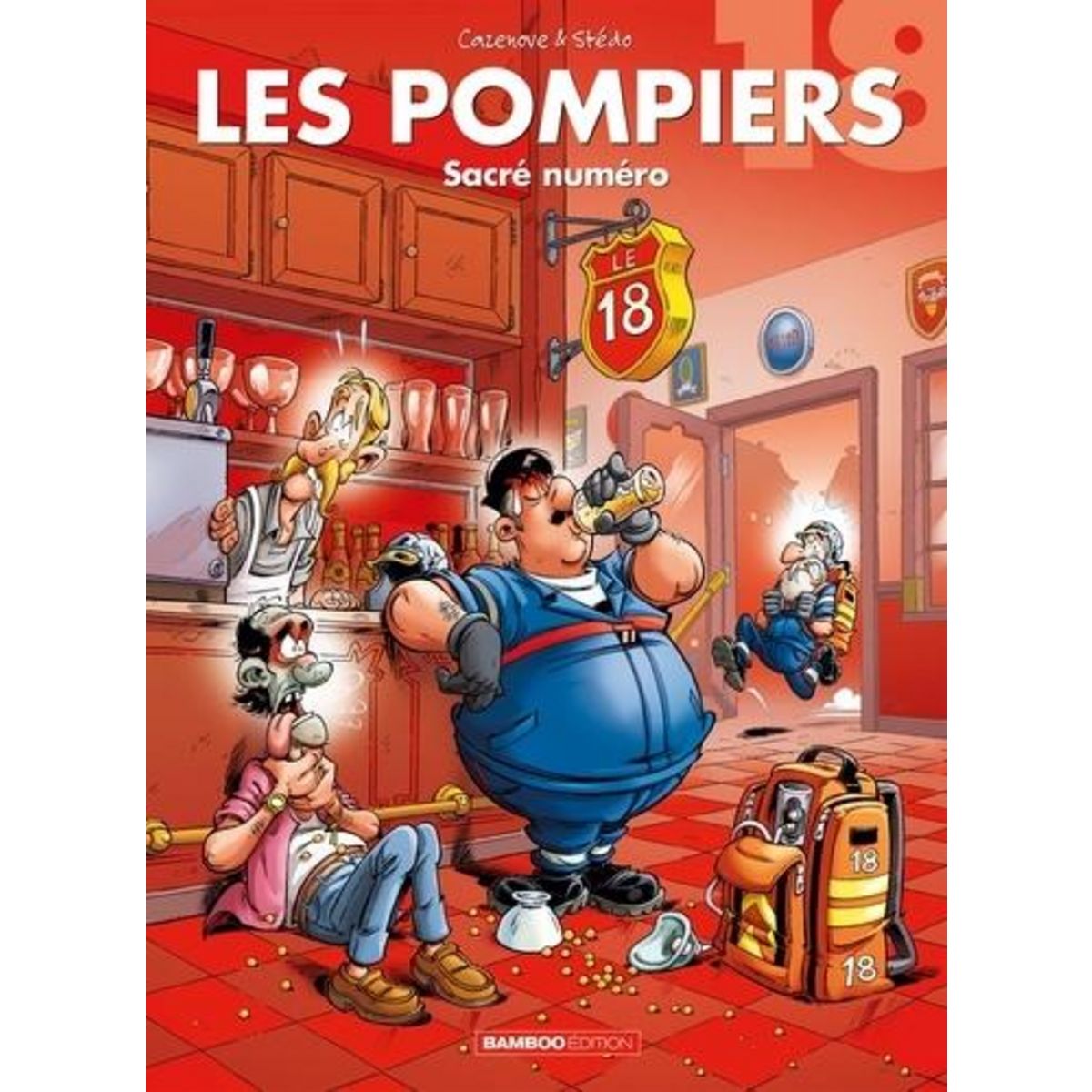 LES POMPIERS TOME 18 : SACRE NUMERO, Cazenove Christophe