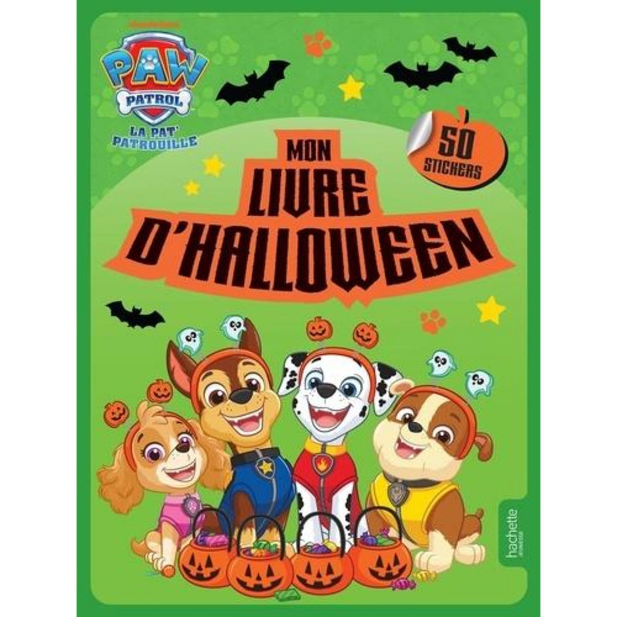 MON LIVRE D'HALLOWEEN LA PAT' PATROUILLE. 50 STICKERS, Nickelodeon