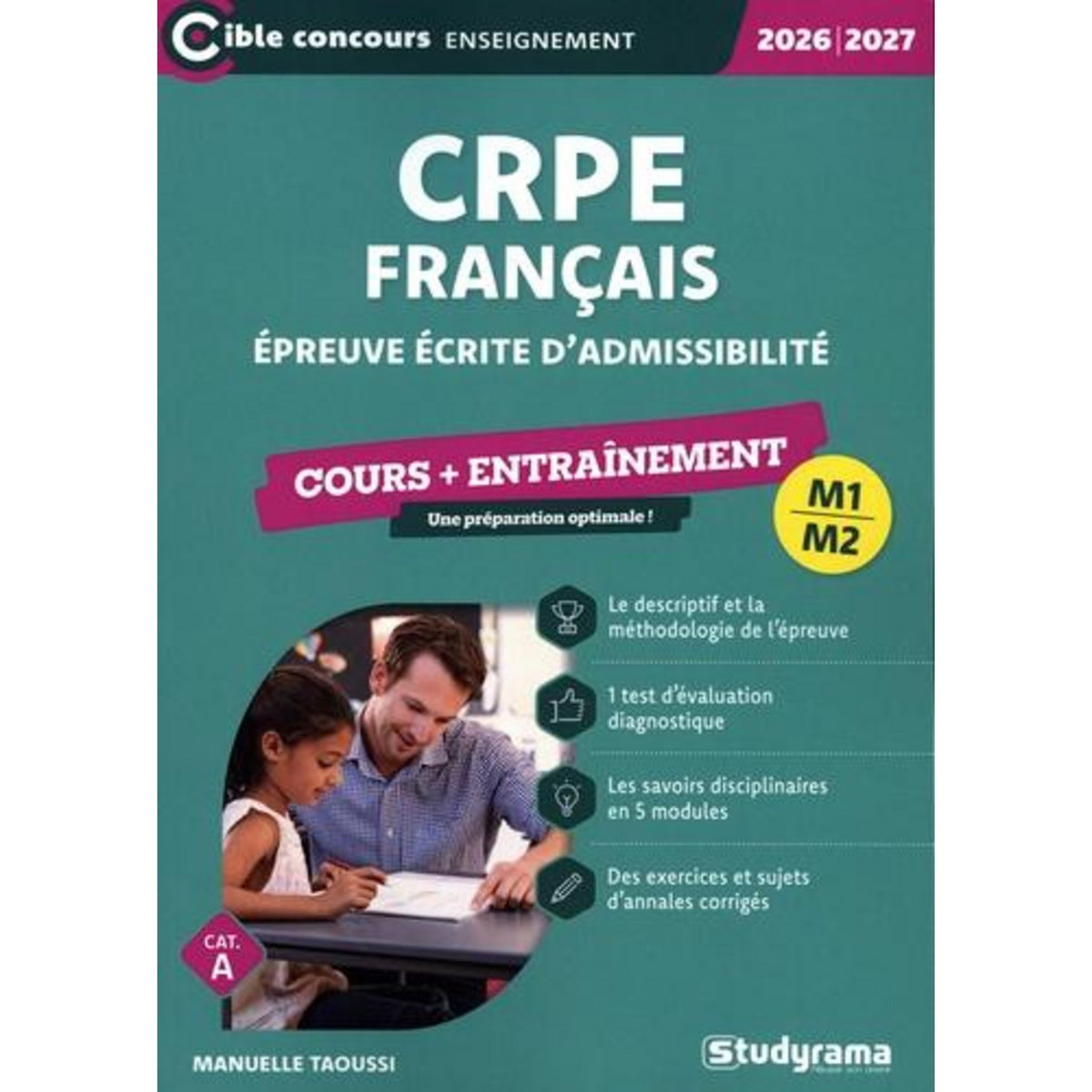 EPREUVE ECRITE DE FRANCAIS CRPE. EDITION 2026-2027, Taoussi Manuelle