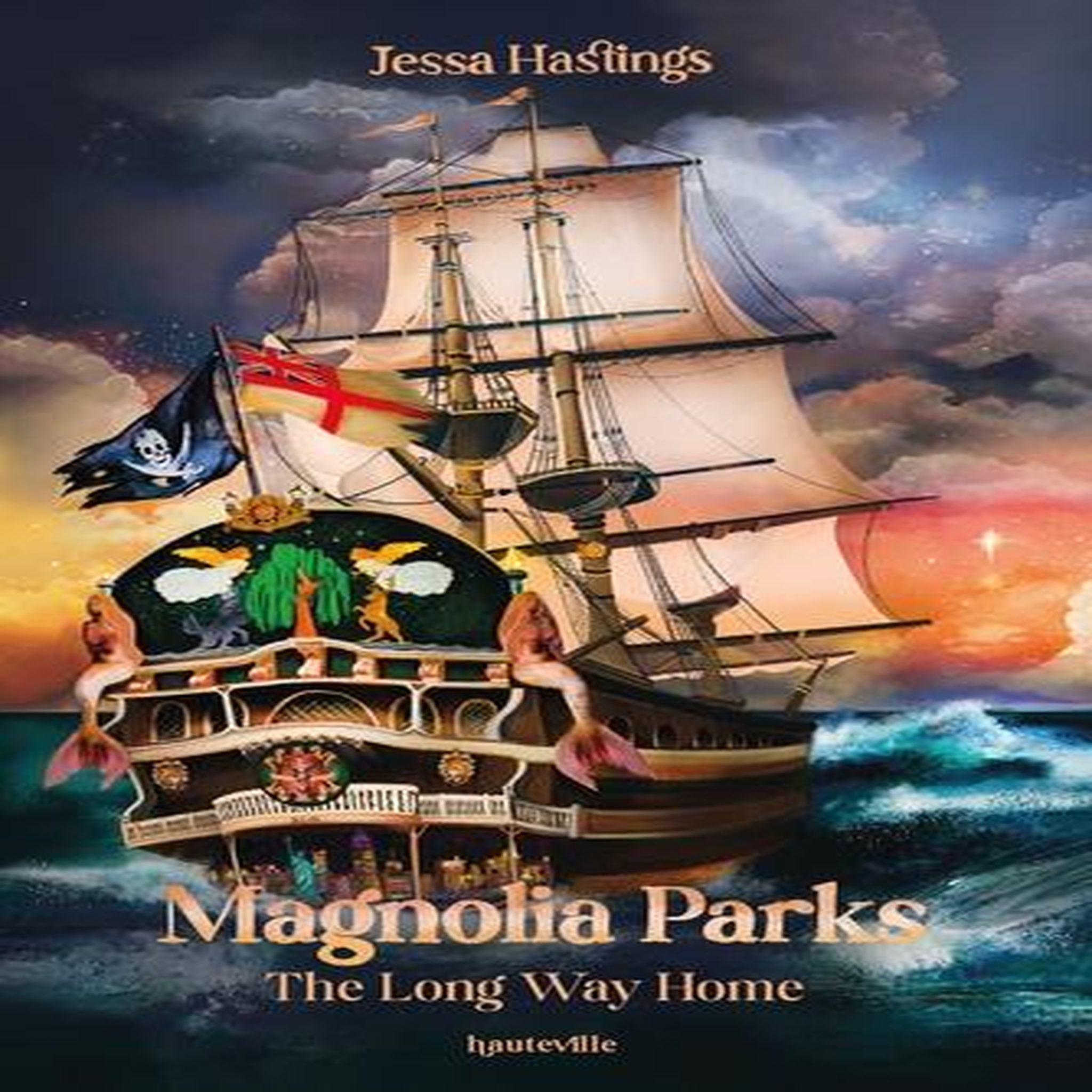 MAGNOLIA PARKS TOME 3 : THE LONG WAY HOME, Hastings Jessa