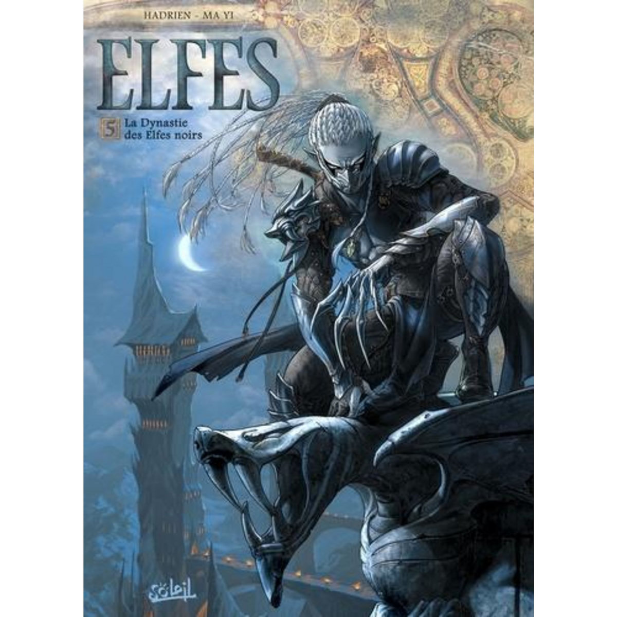ELFES TOME 5 : LA DYNASTIE DES ELFES NOIRS, Hadrien
