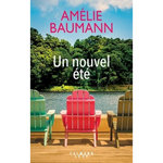 UN NOUVEL ETE, Baumann Amélie