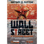 WALL STREET ET LA REVOLUTION BOLCHEVIQUE, Sutton Antony C.