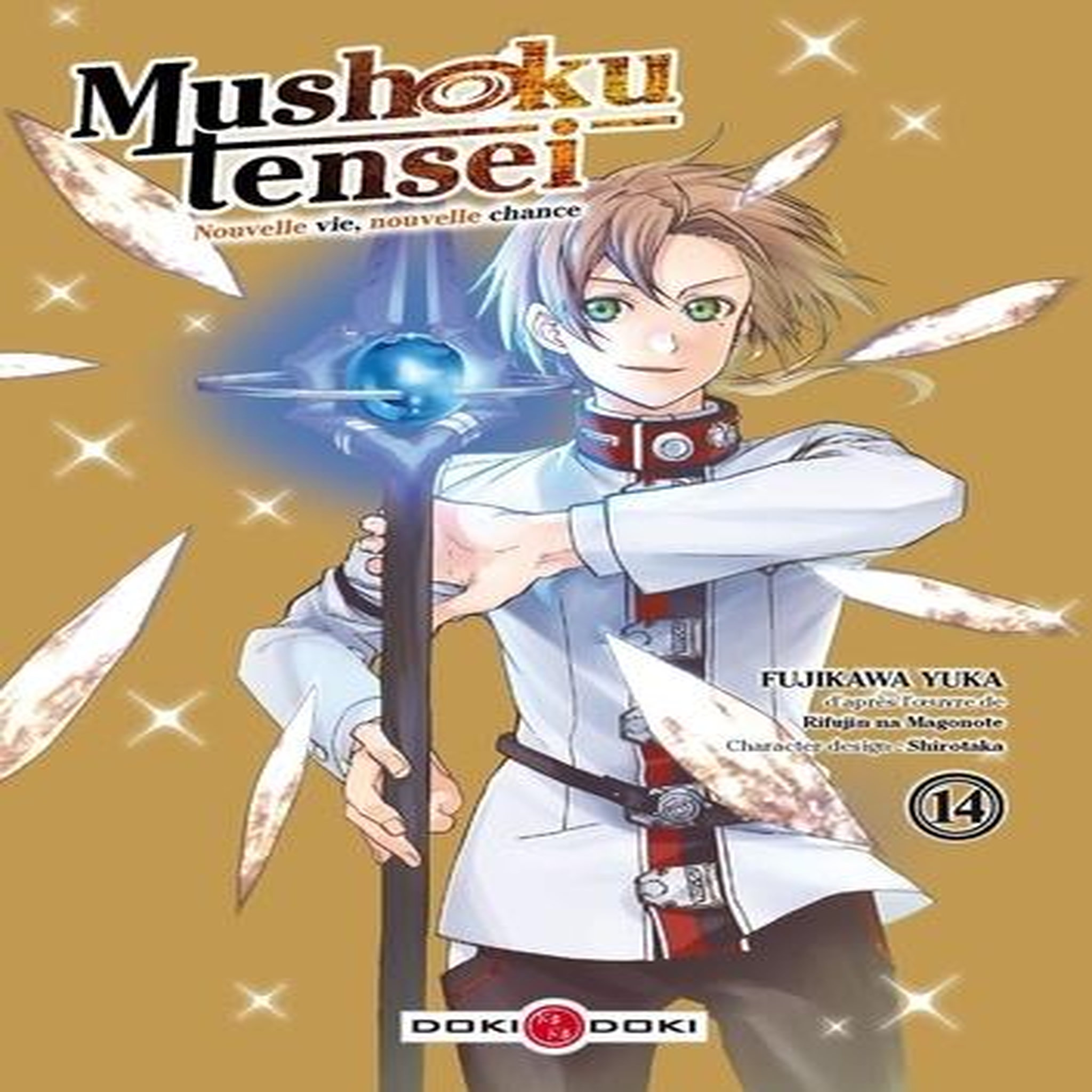 MUSHOKU TENSEI - NOUVELLE VIE, NOUVELLE CHANCE TOME 14 . AVEC 1 STICKER REPOSITIONNABLE, Fujikawa Yuka