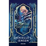 LE PONT DES TEMPETES TOME 2 : LA REINE TRAITRESSE, Jensen Danielle L.