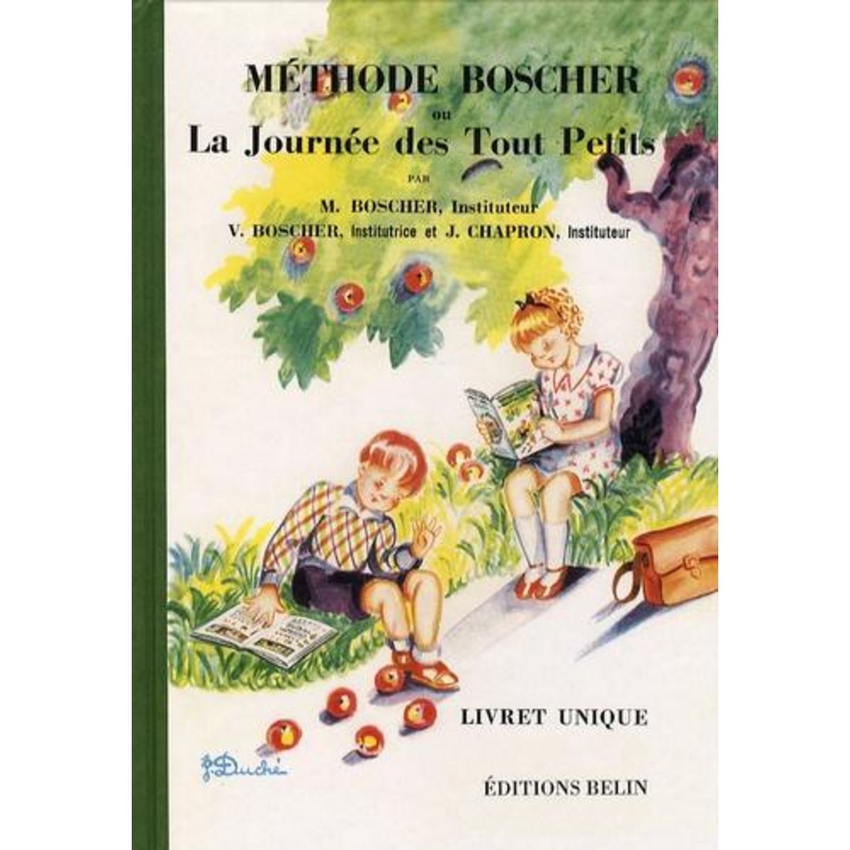 METHODE BOSCHER OU LA JOURNEE DES TOUT PETITS, Boscher Mathurin